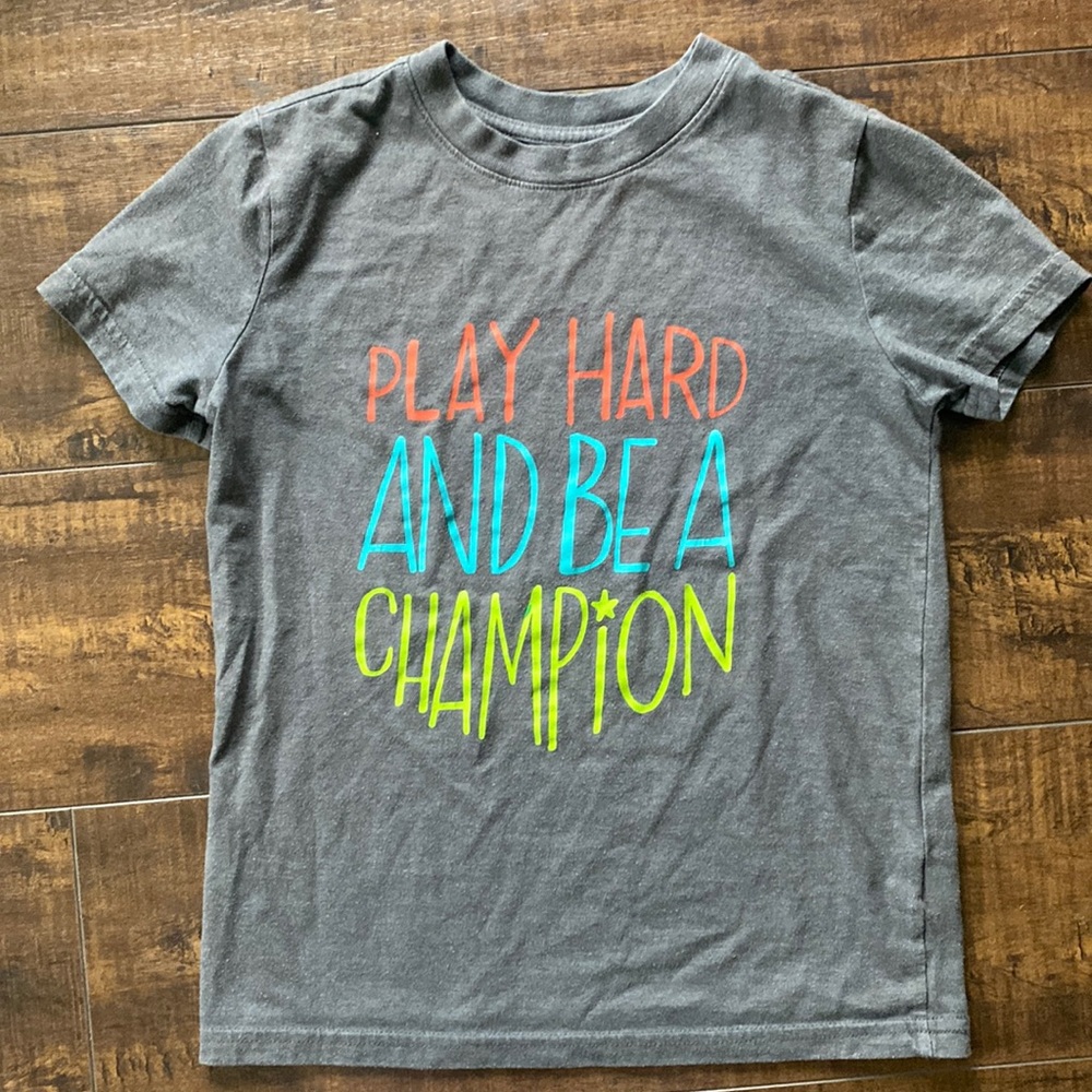 Play hard and be a champion t-shirt